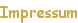 Impressum